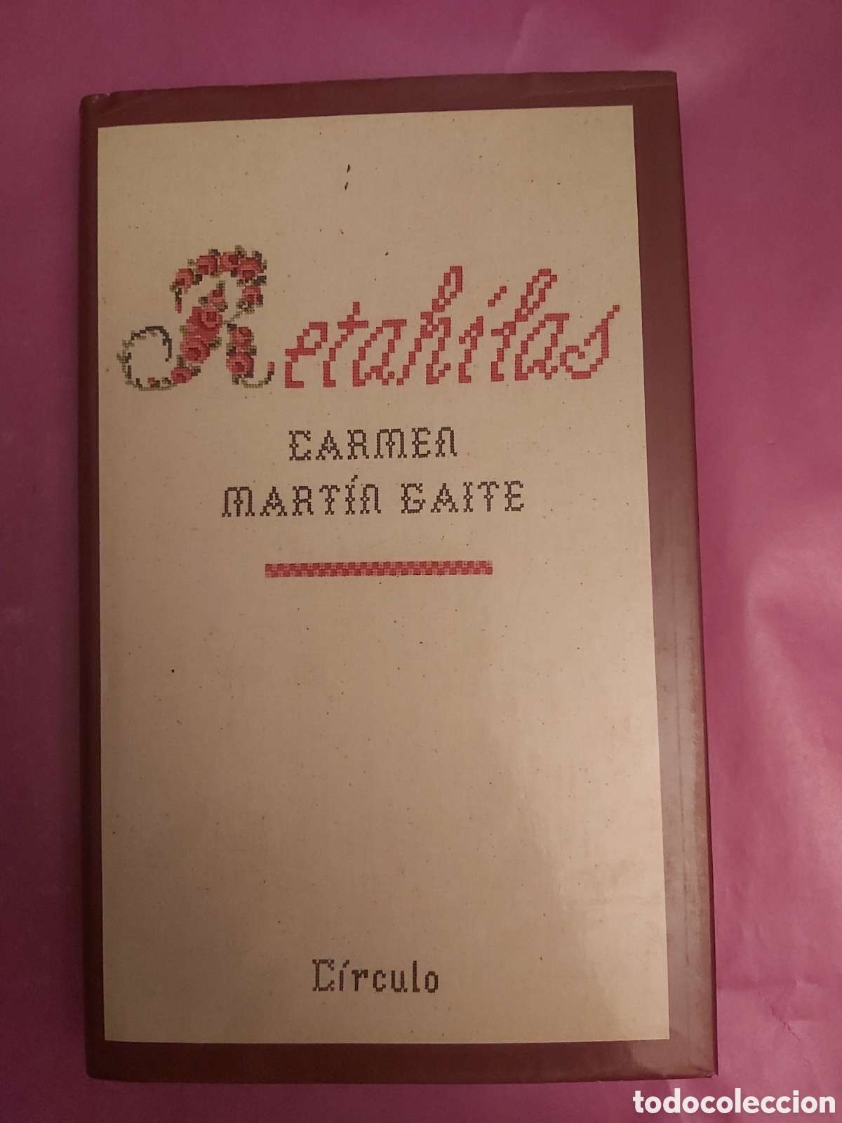 Libri di seconda mano: RETAHILAS CARMEN MART&Iacute;N GAITE C&Iacute;RCULO DE LECTORES 1988