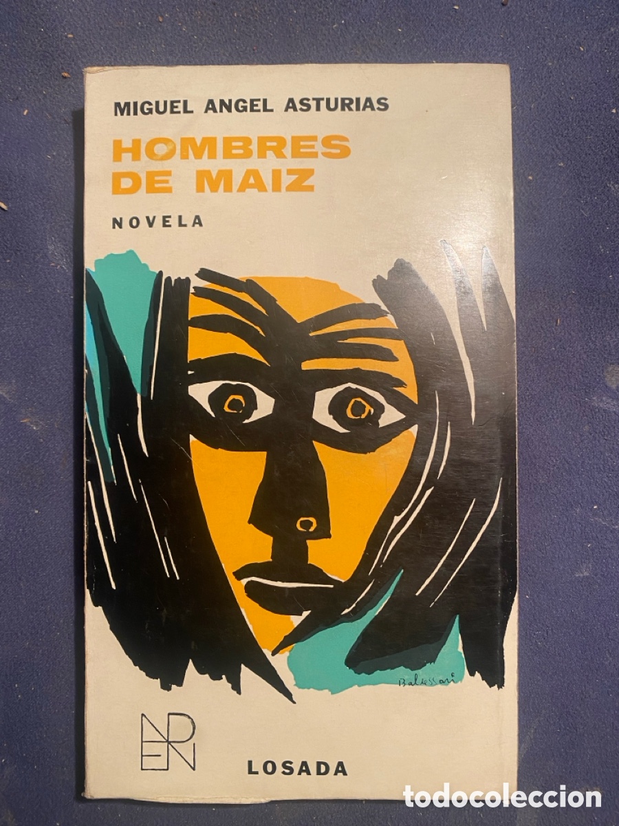 Gebrauchte B&uuml;cher: MIGUEL &Aacute;NGEL ASTURIAS: - HOMBRES DE MAIZ. - (1966)