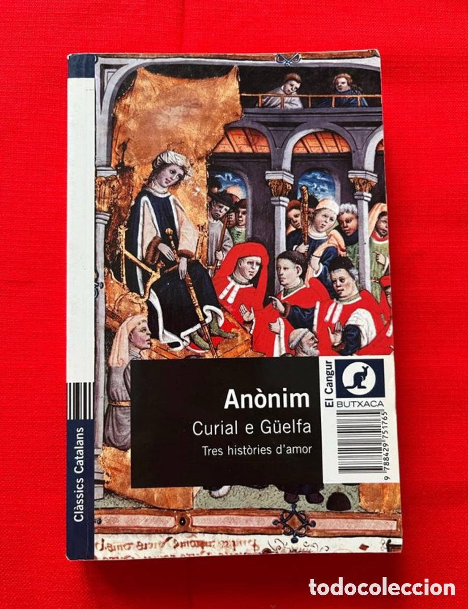 Libri di seconda mano: Llibre Curial e G&uuml;elfa Tres hist&ograve;ries d'amor