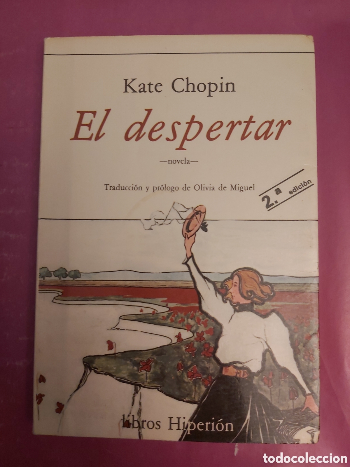 Libri di seconda mano: EL DESPERTAR KATE CHOPIN LIBROS HIPERION PRIMERA EDICI&Oacute;N 1986