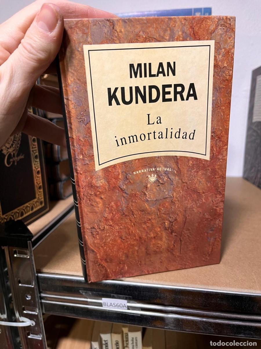 Gebrauchte B&uuml;cher: BLAS60A MILAN KUNDERA La inmortalidad