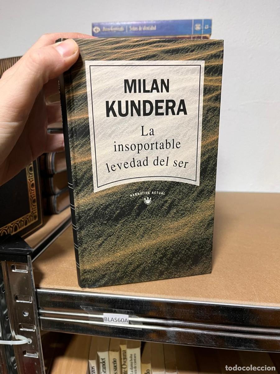 Gebrauchte B&uuml;cher: BLAS60A MILAN KUNDERA La insoportable levedad del ser