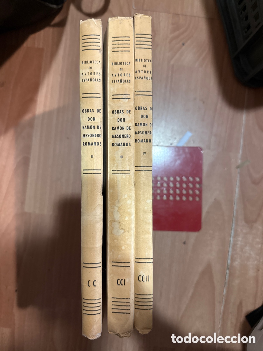 Livres d'occasion: MESONERO ROMANOS, Ram&oacute;n. Obras de Don Ram&oacute;n de Mesonero Romanos:(Tomos II, III, IV)