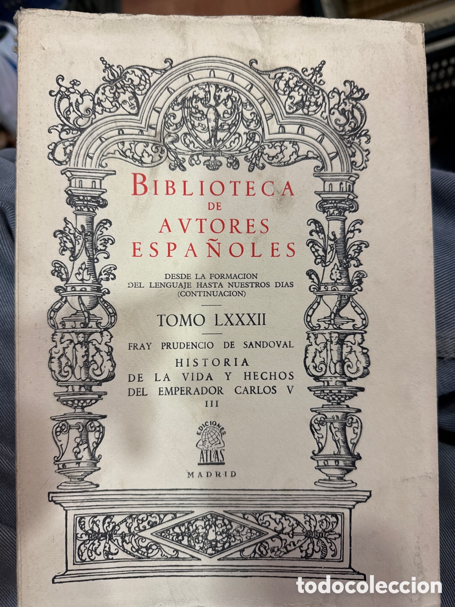Livres d'occasion: Historia de la vida y hechos del Emperador Carlos V: (Biblioteca de Autores Espa&ntilde;oles; 8)