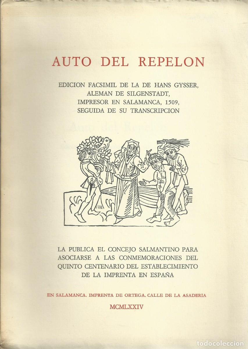 Libros de segunda mano: Auto del repel&oacute;n. Edici&oacute;n facsimil. Salamanca 1974, - Foto 1