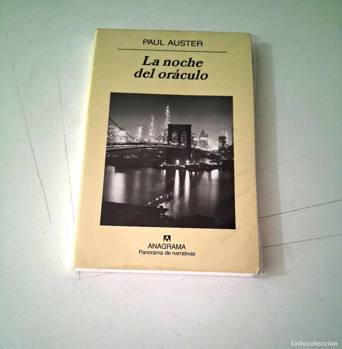 Libros de segunda mano: PAUL AUSTER &rdquo;LA NOCHE DEL ORACULO&rdquo; LIBRO ANAGRAMA - Foto 1