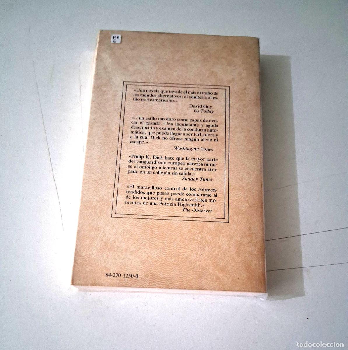 Libros de segunda mano: PHILIP K DICK &rdquo;IR TIRANDO&rdquo; LIBRO ALCOR - Foto 2