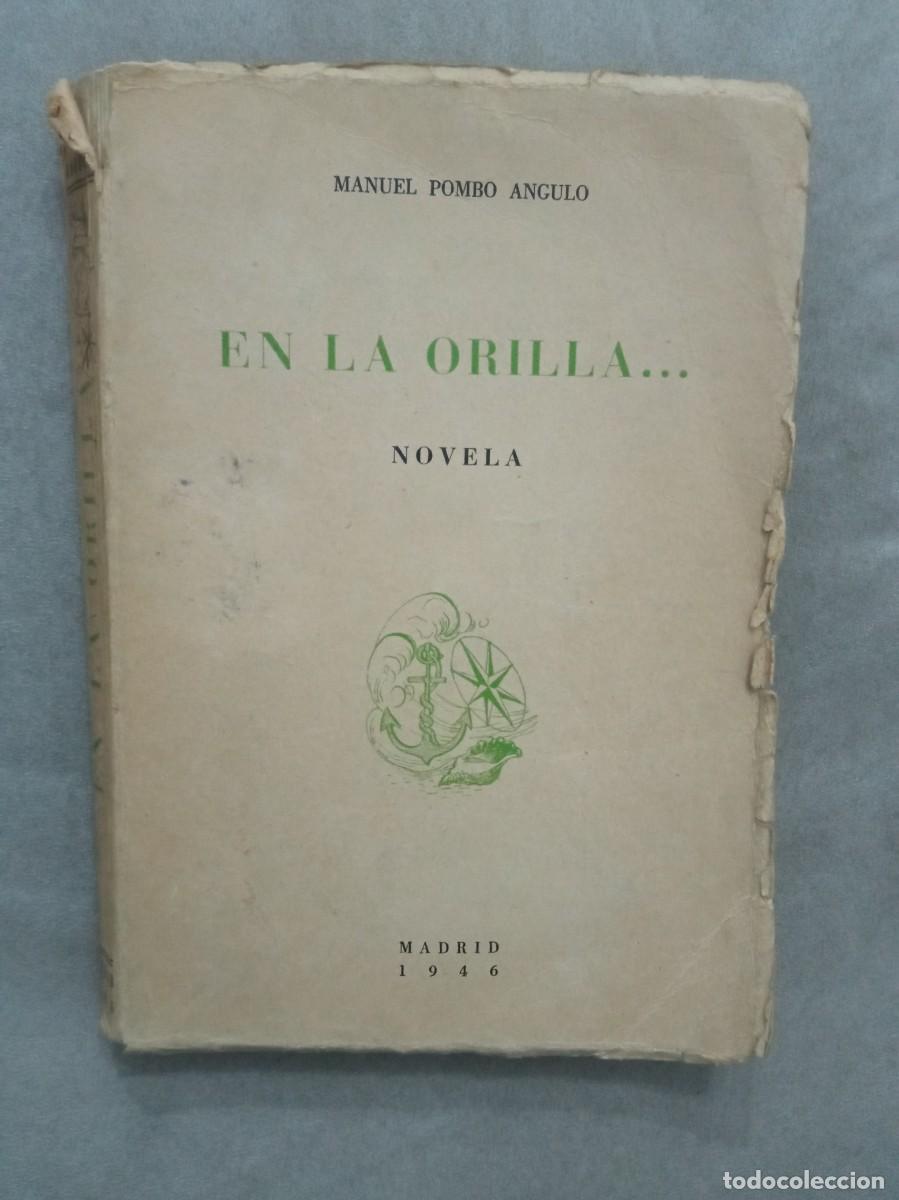 Libros de segunda mano: Manuel Pombo Angulo. En la otra orilla... Primera edici&oacute;n DEDICADO - Foto 1