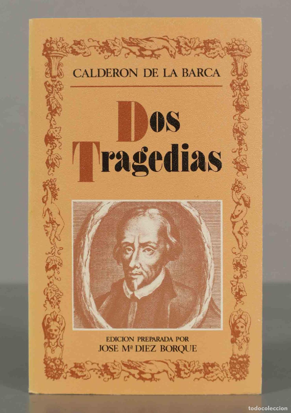 Libros de segunda mano: Dos tragedias Calder&oacute;n de la Barca - Foto 1