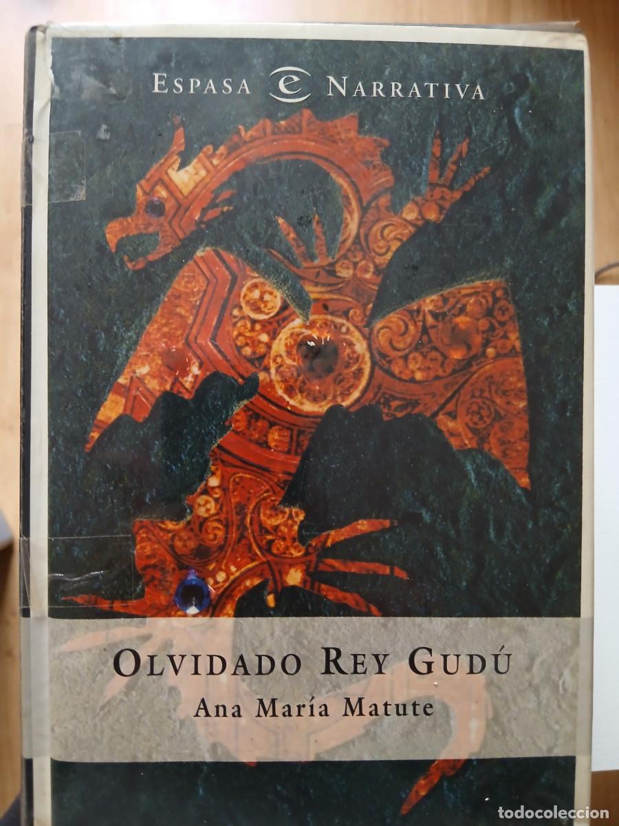 Libros de segunda mano: OLVIDADO REY GUDU ANA MARIA MATUTE - Foto 1