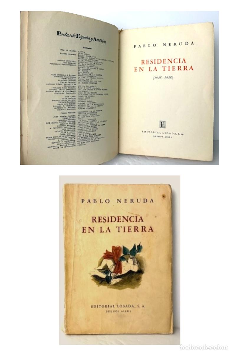Libros de segunda mano: Pablo Neruda : Residencia en la tierra (Losada, 1951) - Foto 1