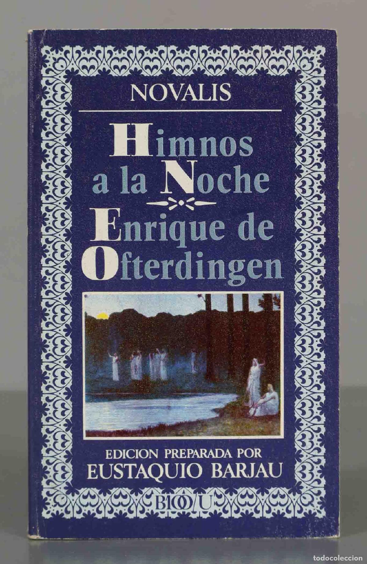 Libri di seconda mano: Himnos a la noche. Enrique de Ofterdingen Novalis
