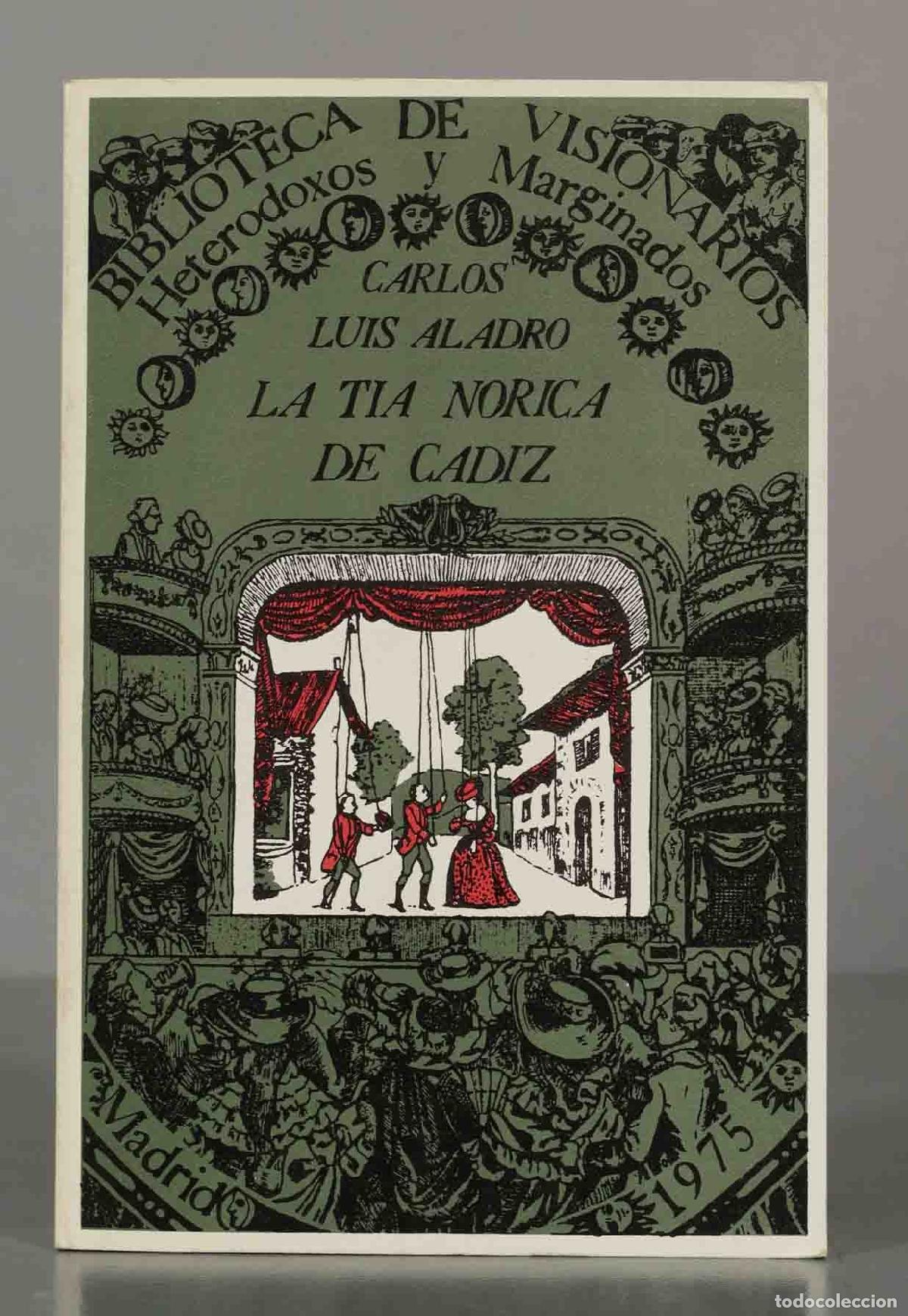Libros de segunda mano: LA T&Iacute;A NORICA DE C&Aacute;DIZ. ALADRO - Foto 1