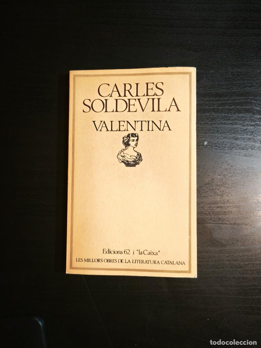 Libros de segunda mano: Valentina - Carles Soldevila - Foto 1