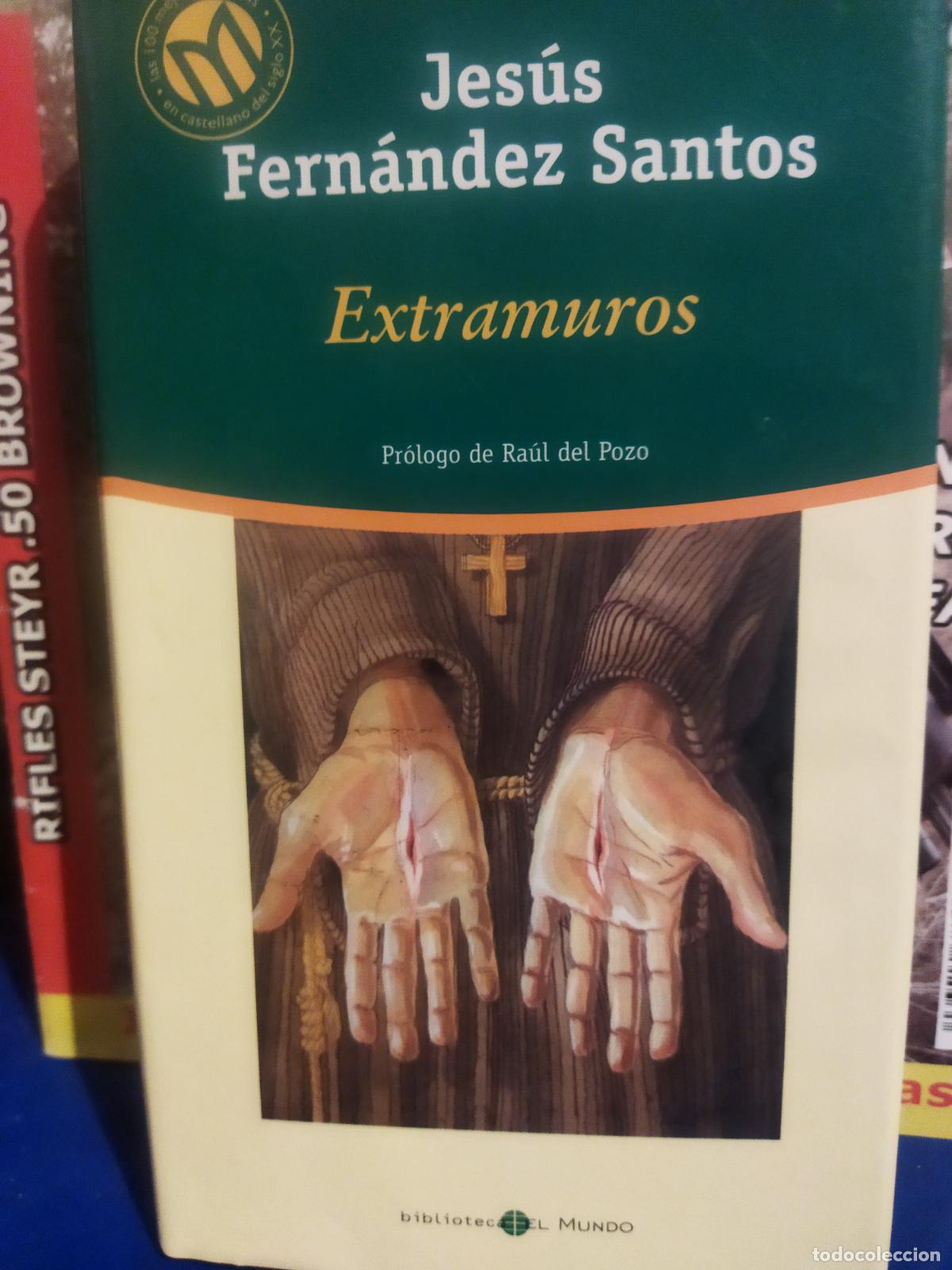 Libros de segunda mano: Extramuros Jes&uacute;s Fern&aacute;ndez Santos - Foto 1