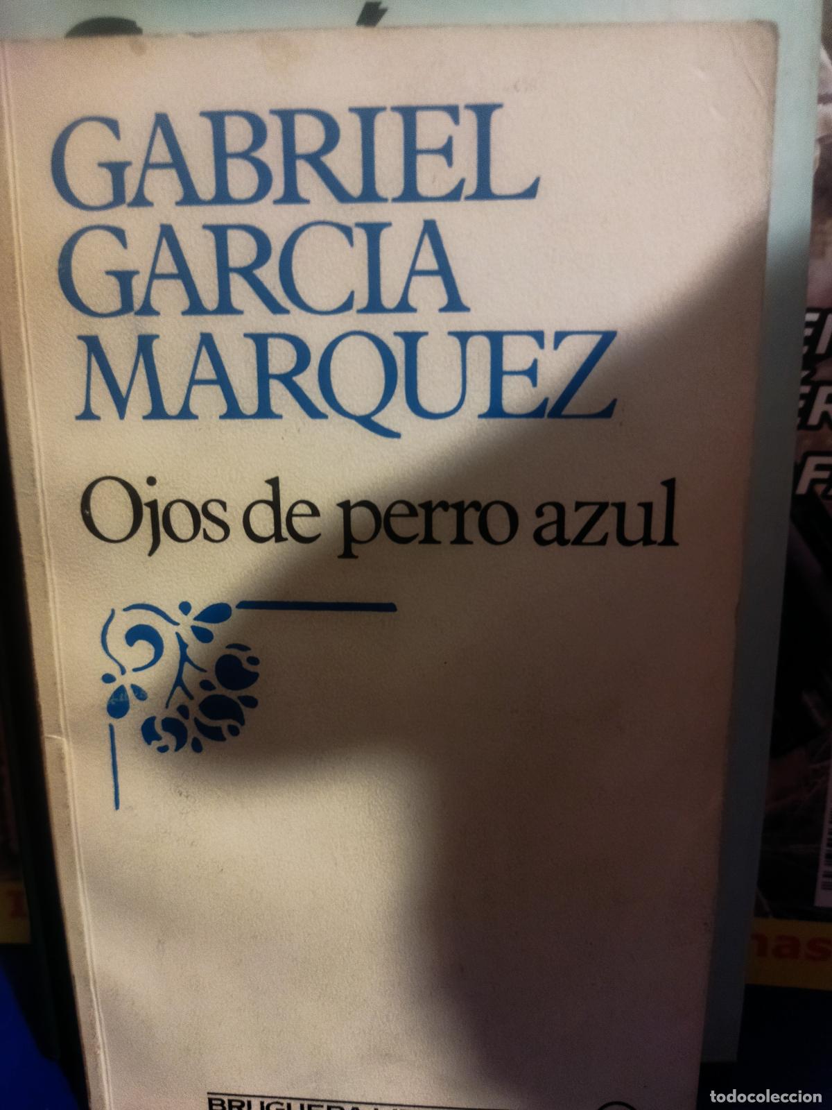 Libros de segunda mano: Ojos de perro azul Gabriel Garc&iacute;a Marquez - Foto 1