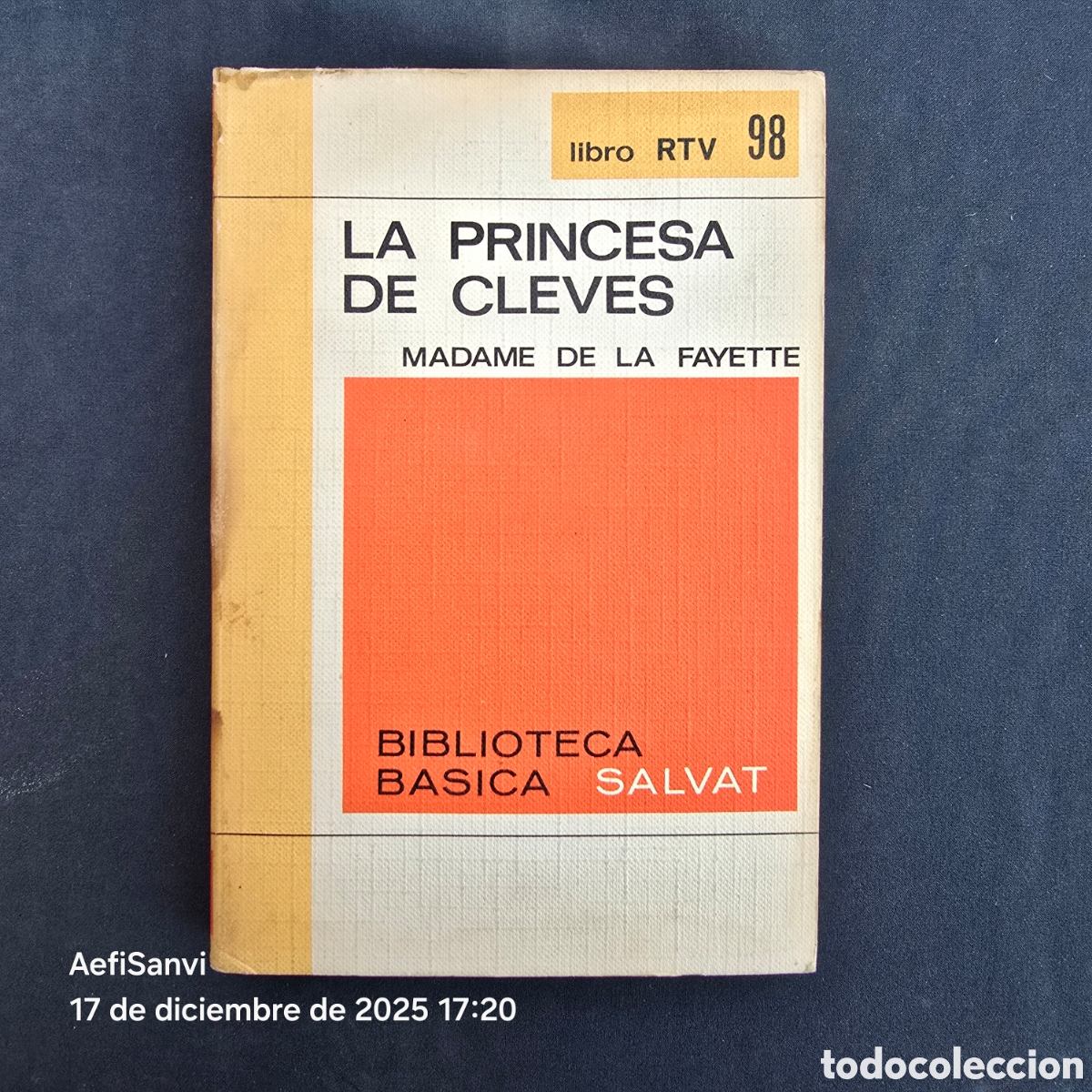 Libri di seconda mano: RTV 98: LA PRINCESA DE CLEVES (MADAME DE LA FAYETTE) (SALVAT)