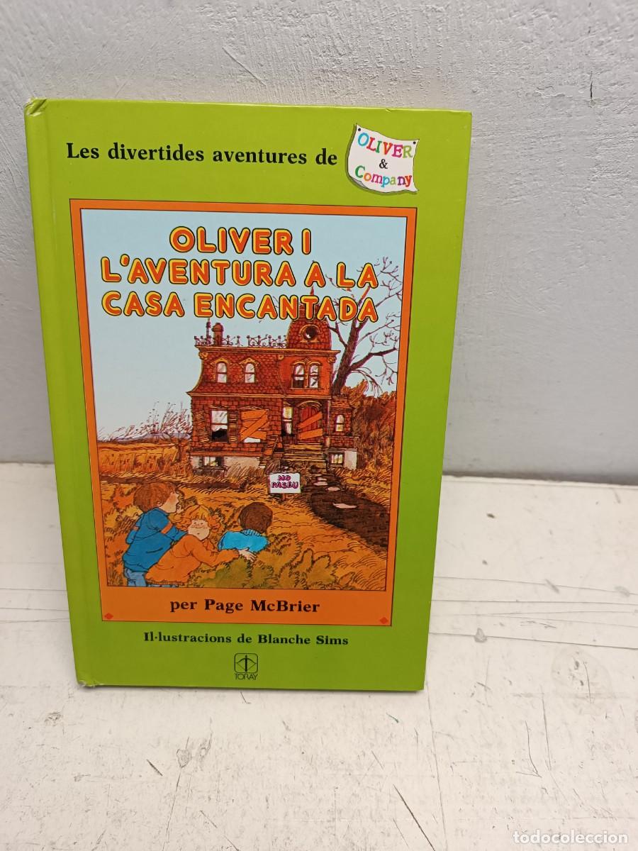 Gebrauchte B&uuml;cher: OLIVER I L'AVENTURA A LA CASA ENCANTADA TAPA DURA 1989