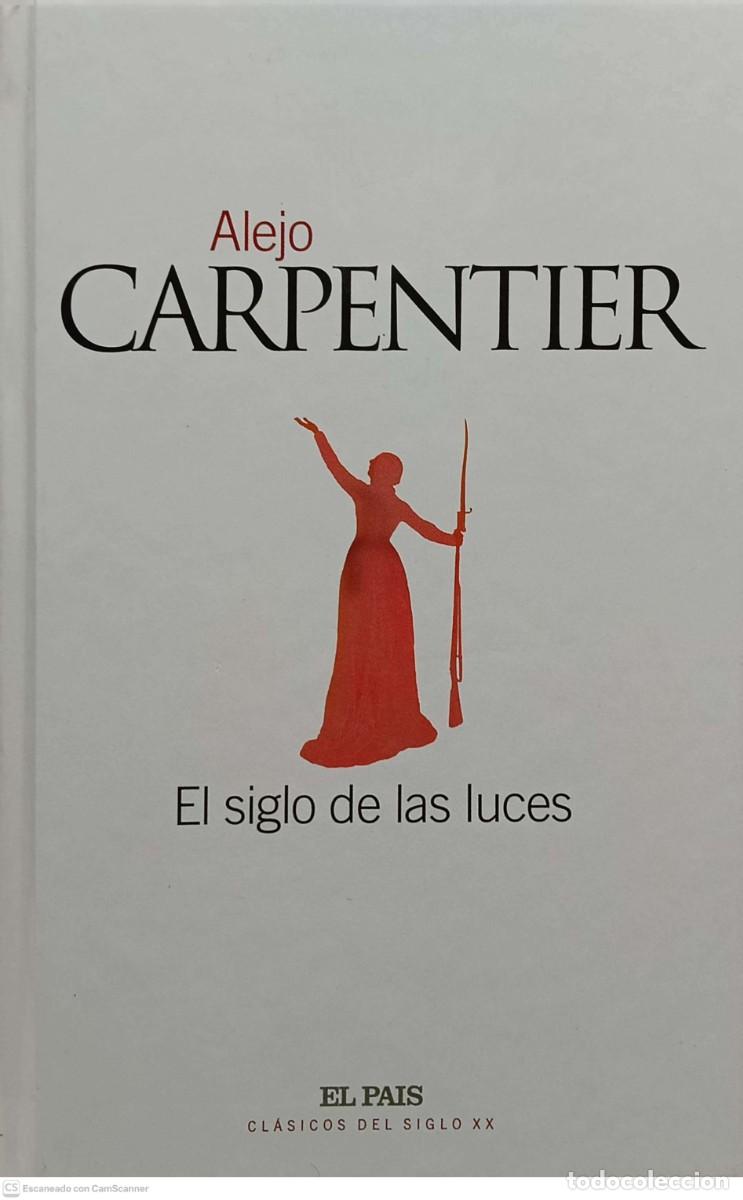 Libros de segunda mano: El siglo de las luces - Alejo Carpentier - Foto 1