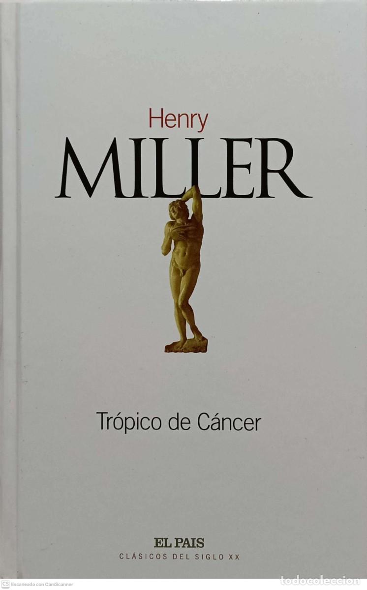 Libros de segunda mano: Tr&oacute;pico de c&aacute;ncer - Henry Miller - Foto 1