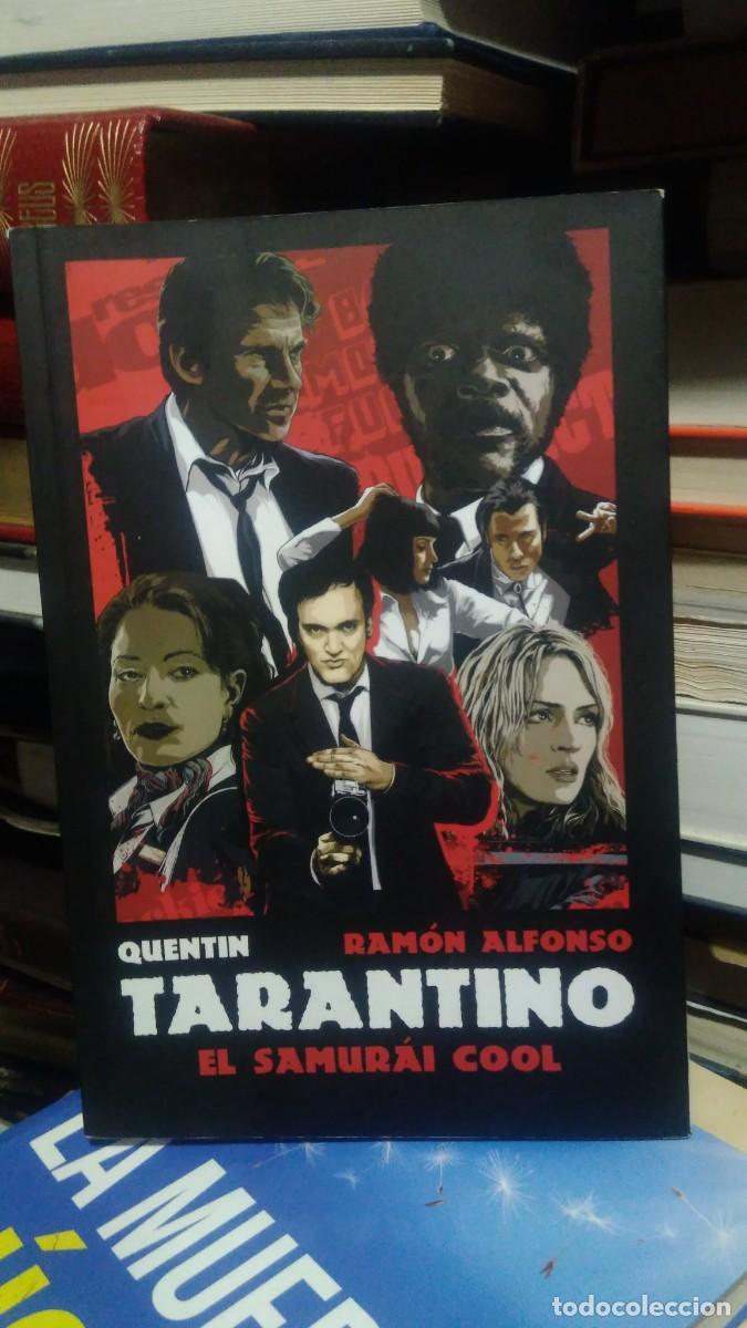 Libros de segunda mano: Quentin Ramon Alfonso Tarantino El samurai cool - Foto 1