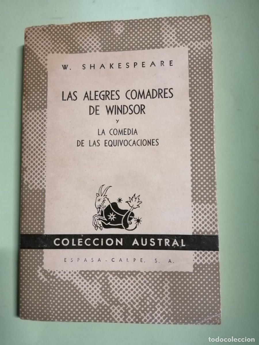Libros de segunda mano: LAS ALEGRES COMADRES DE WINDSOR - LA COMEDIA DE LAS EQUIVOCACIONES (WILLIAM SHAKESPEARE) AUSTRAL - Foto 1