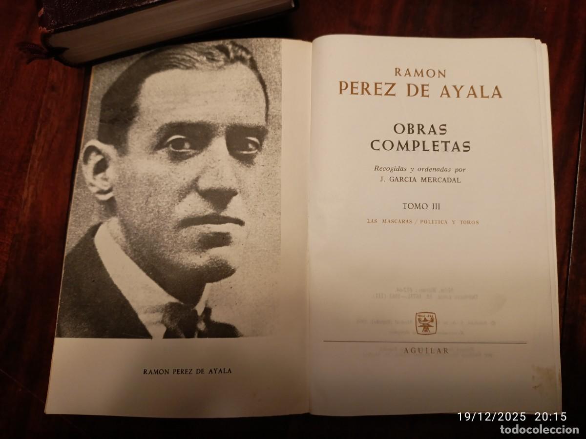 Libros de segunda mano: Ram&oacute;n P&eacute;rez de Ayala. Obras completas 3 tomos. Aguilar - Foto 6
