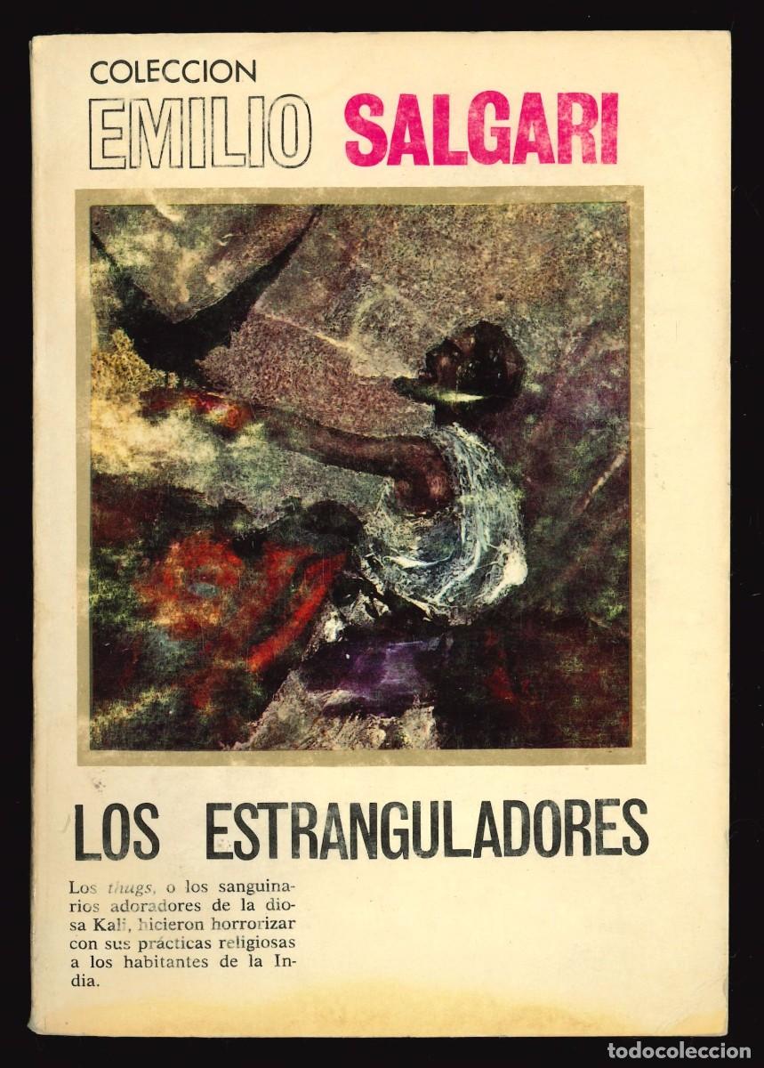 Libros de segunda mano: COLECCI&Oacute;N EMILIO SALGARI - LA RINOCERONTE / N&Uacute;MERO 5 (LOS ESTRANGULADORES) - Foto 1