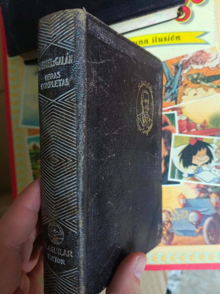 Libros de segunda mano: GABRIEL Y GAL&Aacute;N : OBRAS COMPLETAS (AGUILAR, 1941) - Foto 1