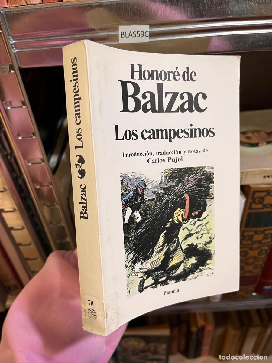 Libros de segunda mano: BLAS59C HONORE DE BALZAC, LOS CAMPESINOS, PLANETA - Foto 1