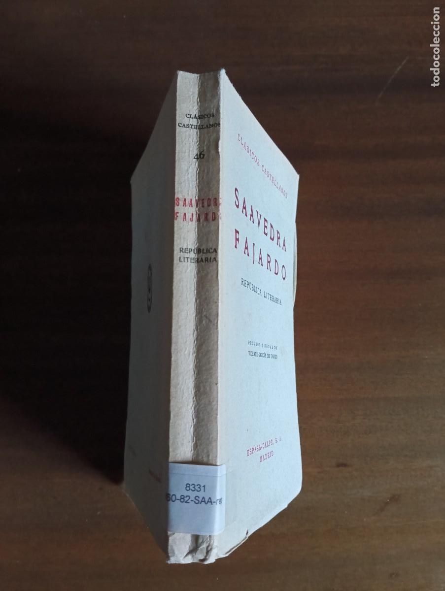 Libros de segunda mano: REP&Uacute;BLICA LITERARIA.- SAAVEDRA FAJARDO. - Foto 2