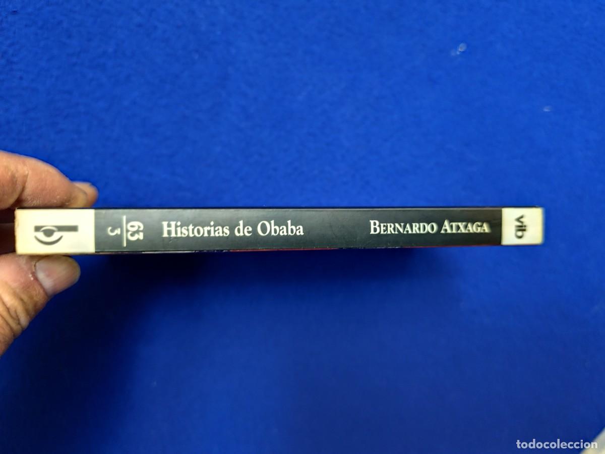 Libros de segunda mano: Historias de Obaba Bernardo Atxaga Ediciones B,S.A. 1999 - Foto 2