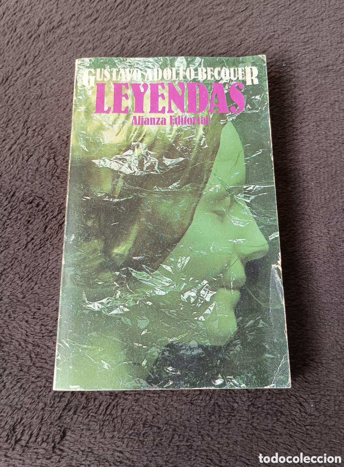 Libros de segunda mano: Libro LEYENDAS (Gustavo Adolfo B&eacute;cquer). Alianza Editorial, Madrid, 1982 - Foto 1