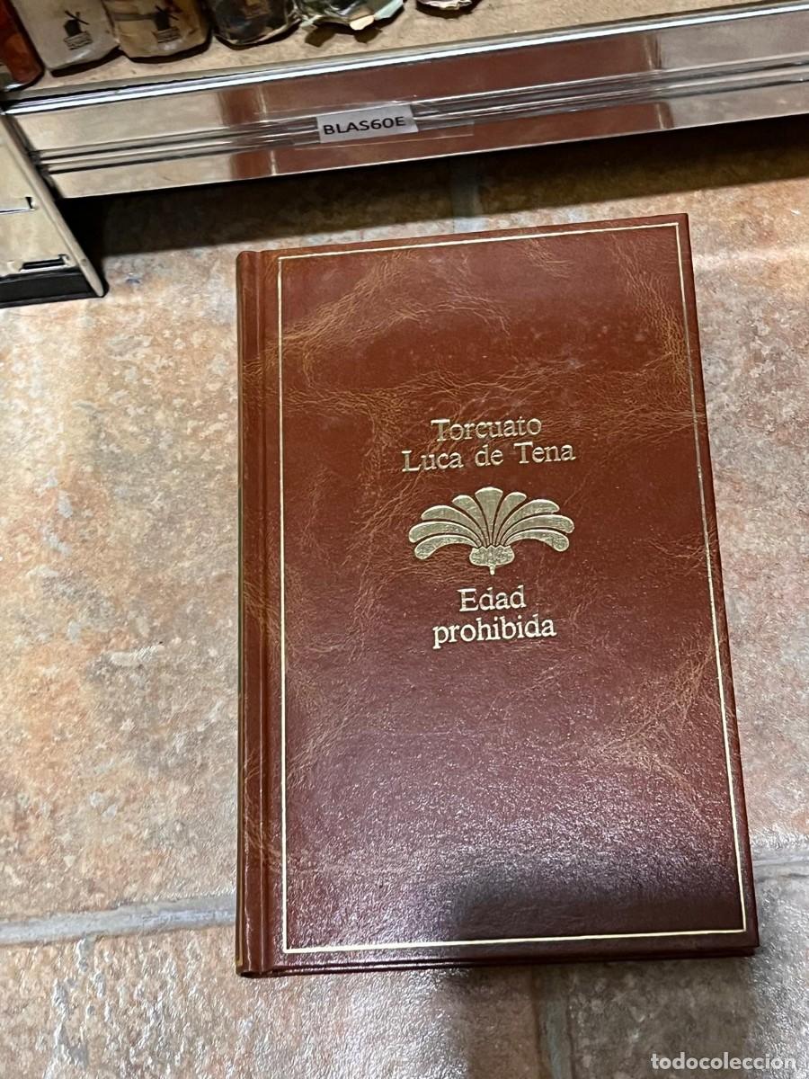 Libros de segunda mano: BLAS60E Torcuato Luca de Tena Edad prohibida - Foto 1