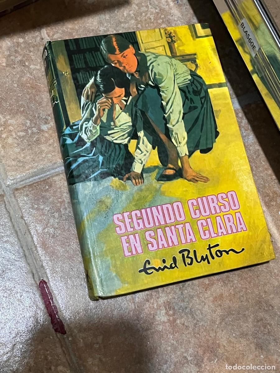 Libros de segunda mano: BLAS60E Enid Blyton. SEGUNDO CURSO EN SANTA CLARA - Foto 1