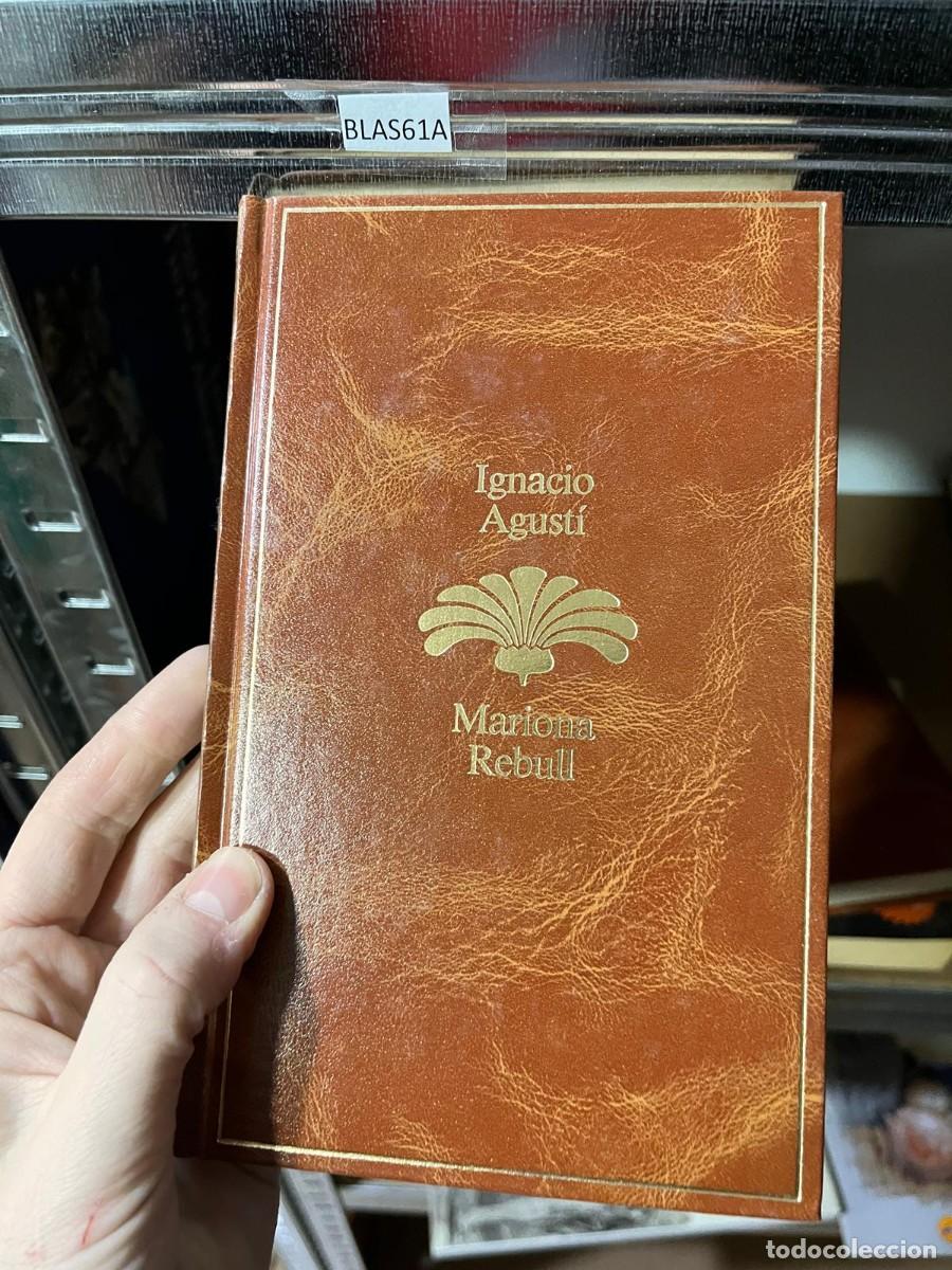 Libros de segunda mano: BLAS61A Ignacio Agust&iacute; / Mariona Rebull - Foto 1
