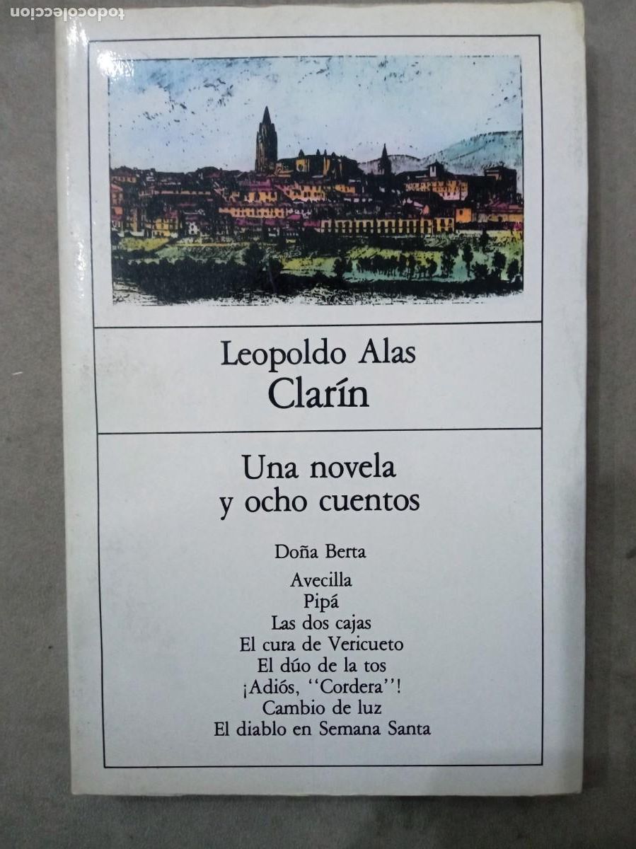 Libros de segunda mano: Leopoldo Alas Clar&iacute;n. Una novela y ocho cuentos - Foto 1