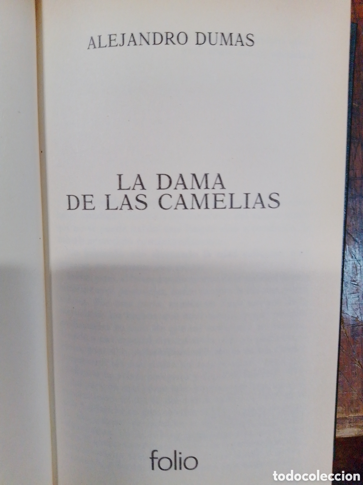 Libros de segunda mano: LA DAMA DE LAS CAMELIAS. DUMAS, ALEJANDRO. FOLIO. 1999 - Foto 2