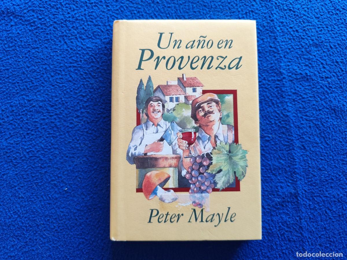 Libros de segunda mano: Un A&ntilde;o en Provenza Peter Mayle Ediciones Omega 1992 - Foto 1