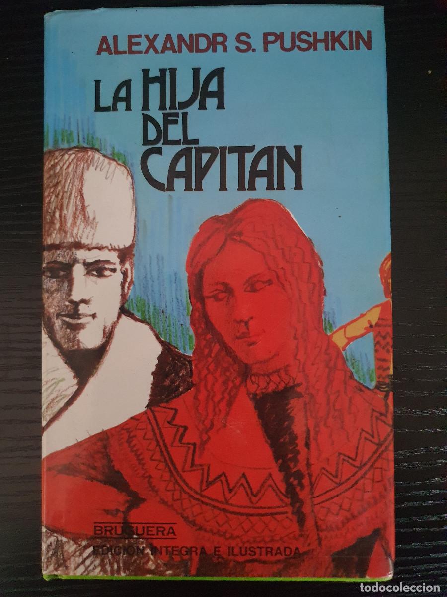 Libros de segunda mano: La hija del capit&aacute;n - Alexandr S. Pushkin - Foto 1