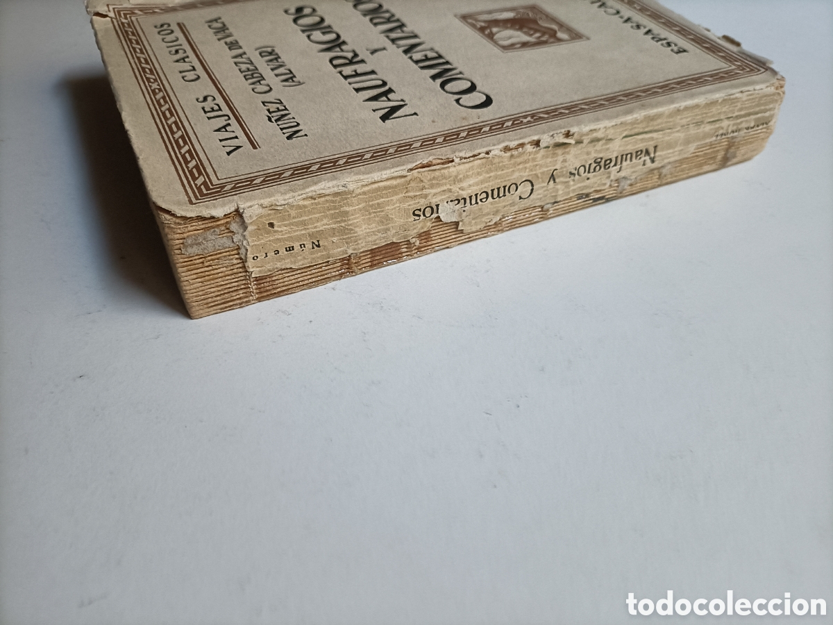 Libros de segunda mano: Naufragios y comentarios N&uacute;&ntilde;ez Cabeza de vaca ( Alvar ) - Foto 4
