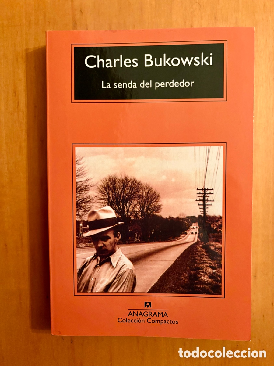 Libros de segunda mano: La senda del perdedor + Charles Bukowski - Foto 1