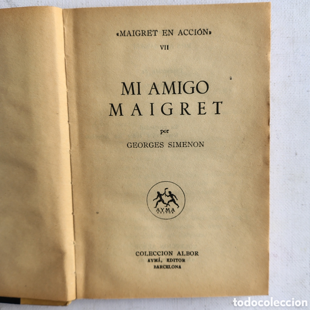 Libros de segunda mano: Mi amigo Maigret Georges Simenon - Foto 2