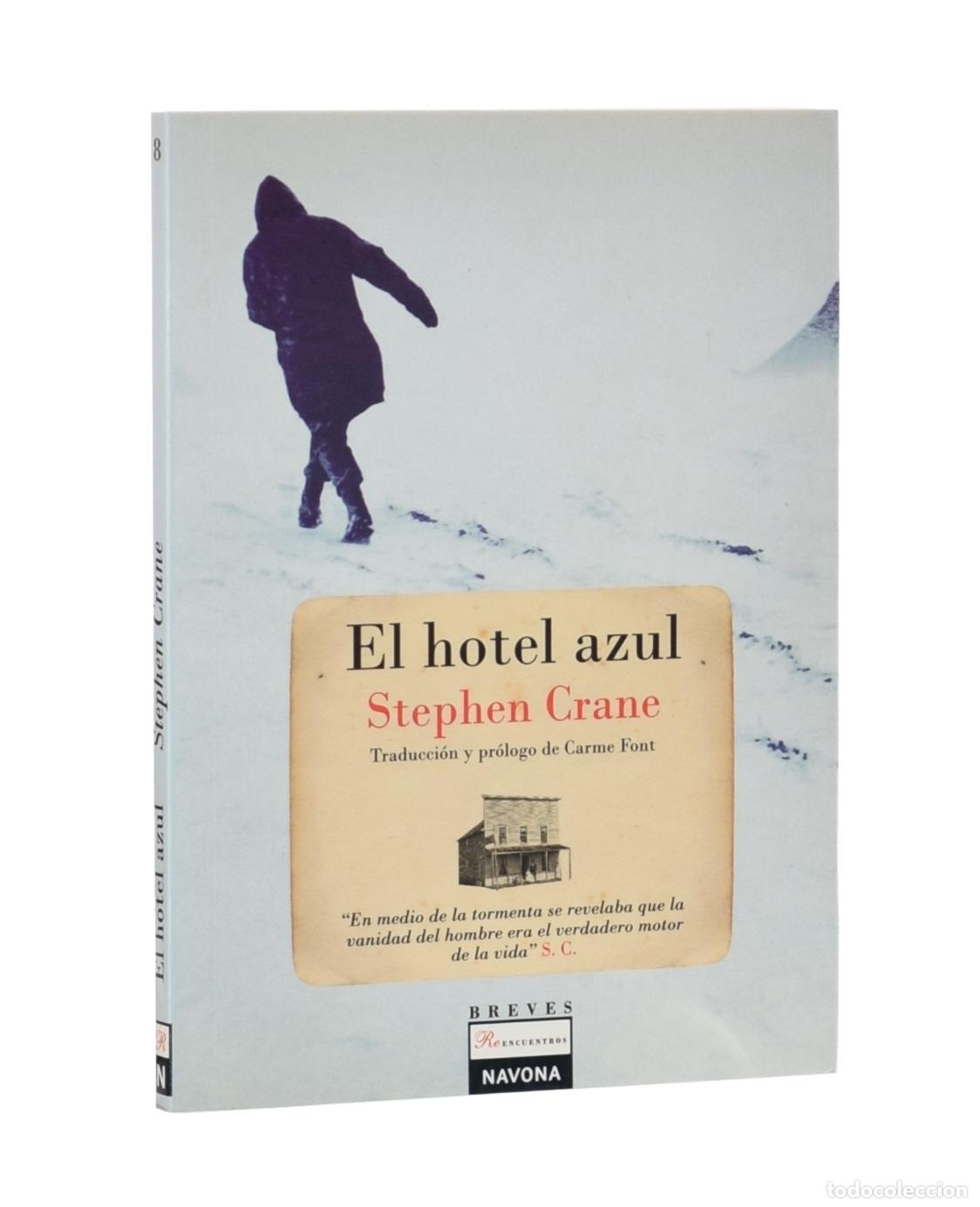 Libros de segunda mano: EL HOTEL AZUL - CRANE, Stephen - Foto 1