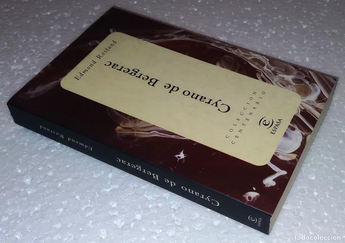 Libros de segunda mano: EDMOND ROSTAND - CYRANO DE BERGERAC - COL. CENTENARIO - ESPASA, 1998 - Foto 2