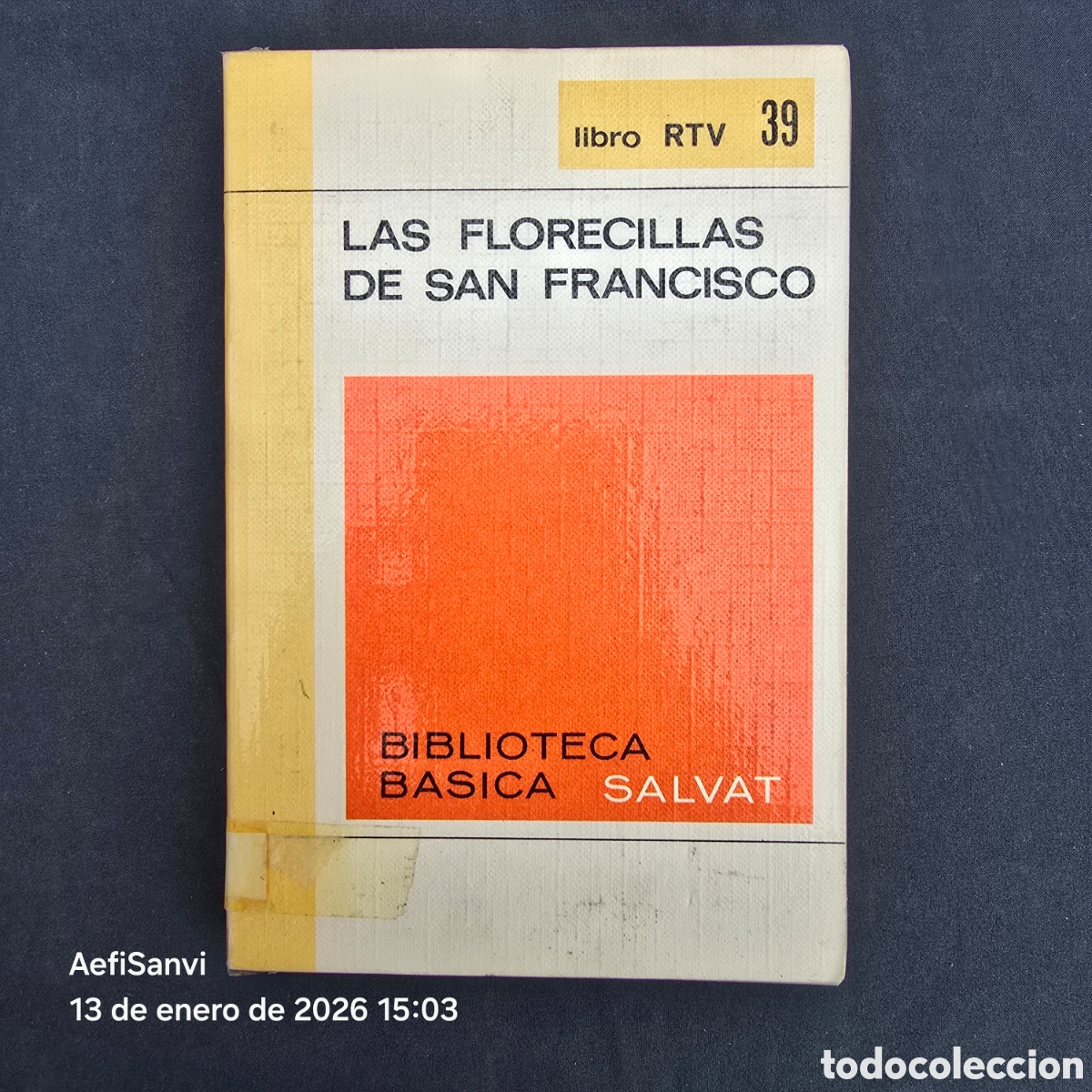 Libros de segunda mano: RTV 39: LAS FLORECILLAS DE SAN FRANCISCO (SALVAT) - Foto 1