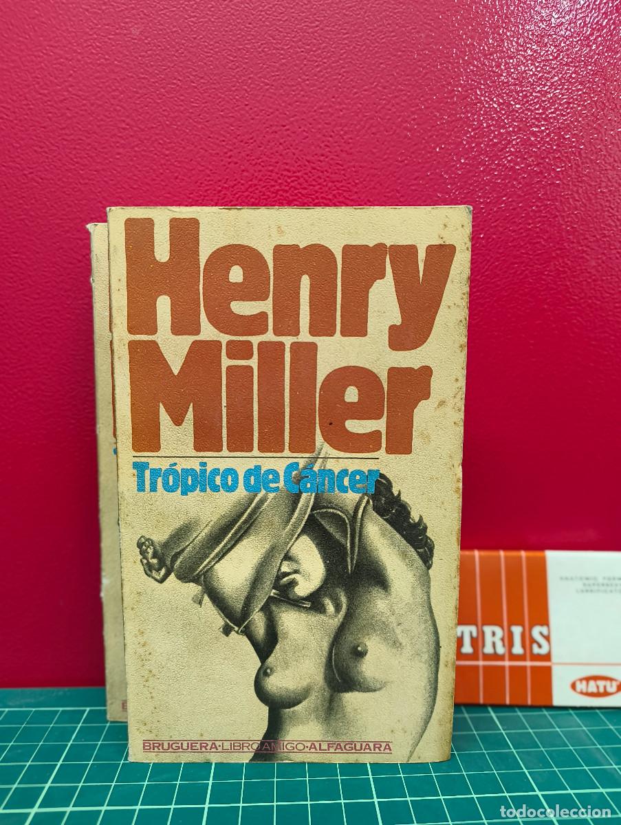 Libros de segunda mano: Tr&oacute;pico de C&aacute;ncer &ndash; Henry Miller - Foto 1