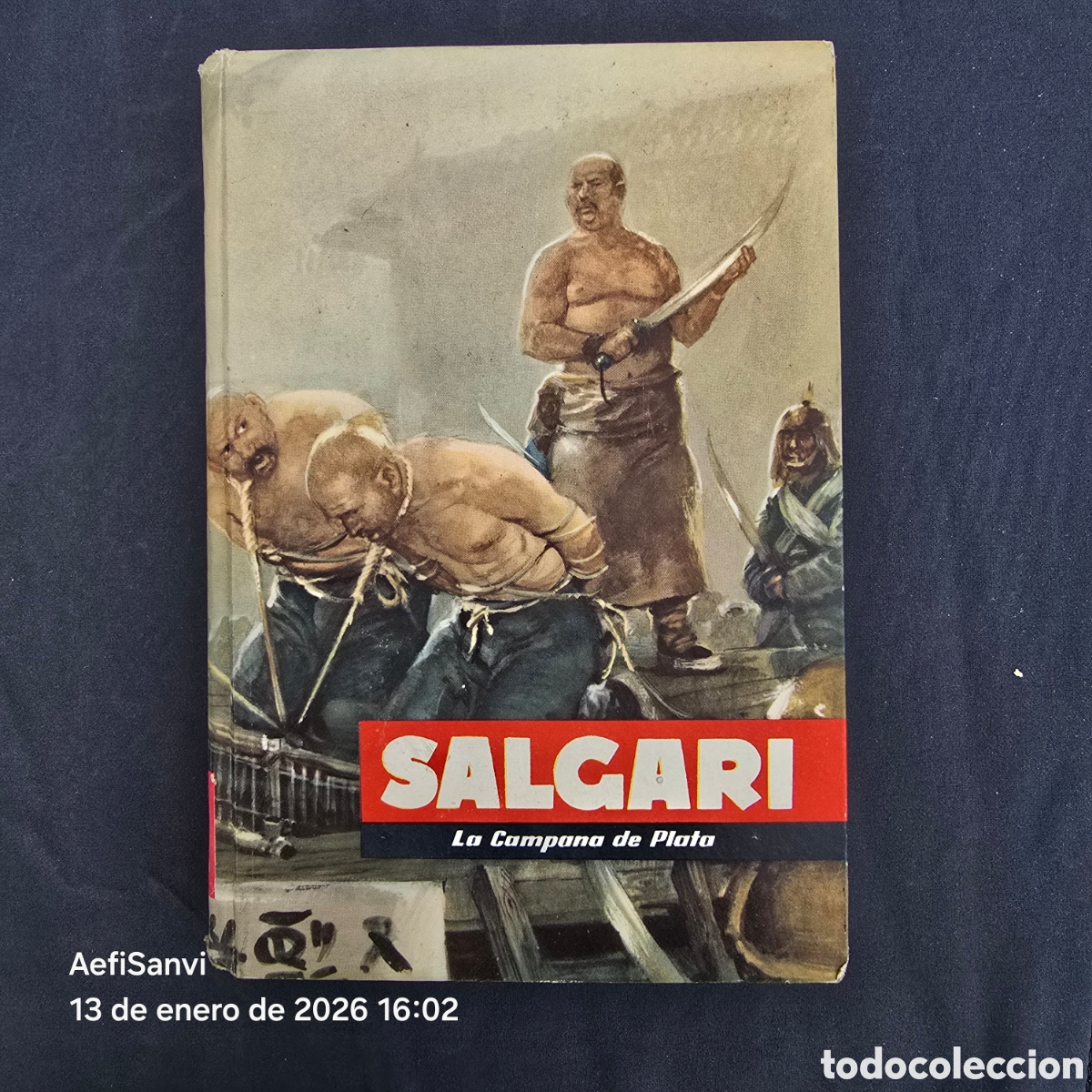 Libros de segunda mano: LA CAMPANA DE PLATA (EMILIO SALGARI) (MOLINO) - Foto 1