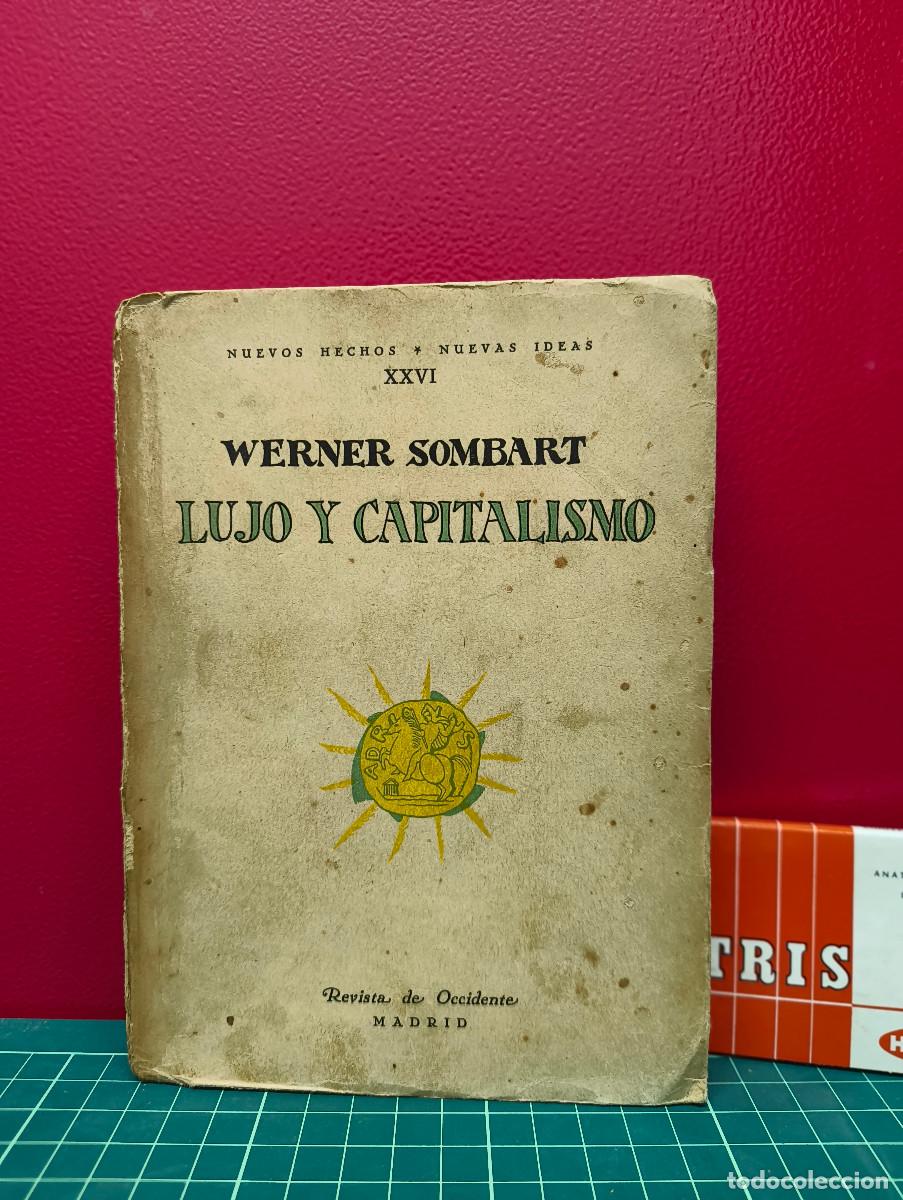 Libros de segunda mano: Lujo y capitalismo &ndash; Werner Sombart - Foto 1