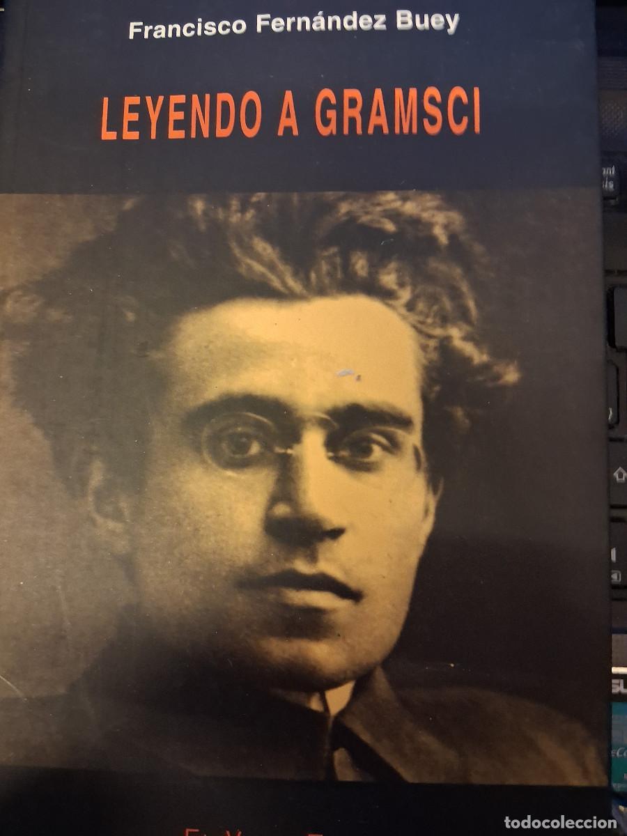Libros de segunda mano: FERN&Aacute;NDEZ BUEY, Francisco: Leyendo a Gramsci. - Foto 1